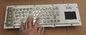 PS2 interface rear panel mounted industrial metal keyboard with Spanish Braille and touchpad supplier